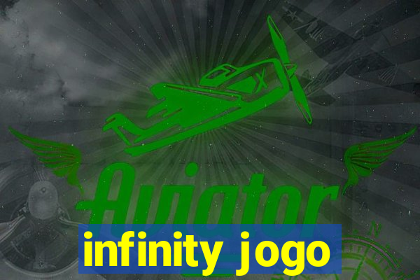 infinity jogo